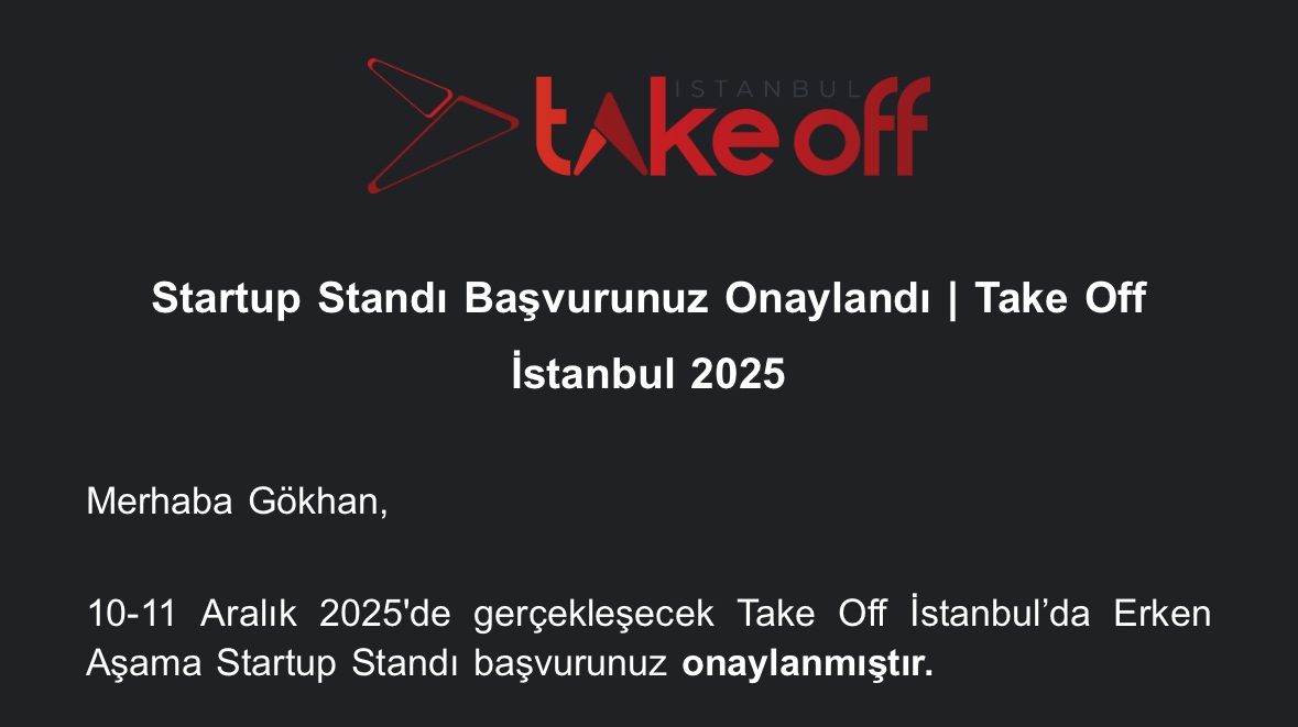 10-11 Aralık 2025 tarihinde  İstanbul Fuar Merkezi'nde Take Off İstanbul etkinliğindeyiz!